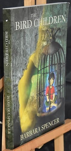 The Bird Children. Signed by the Author