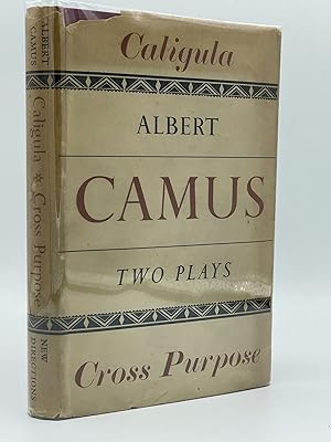 Caligula and Cross Purpose (Le Malentendu) [FIRST EDITION]