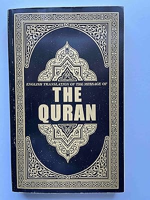 English Translation of the Message of The Quran, [Sep 01, 2007] Ahamed, Syed Vickar