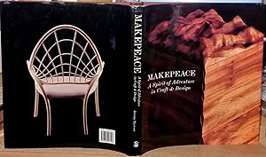 Makepeace : A Spirit of Adventure in Craft & Design .
