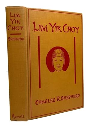 Lim Yik Choy: The Story of a Chinese Orphan