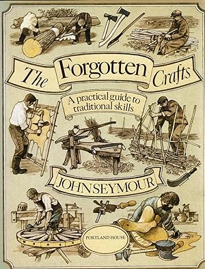 The Forgotten Crafts