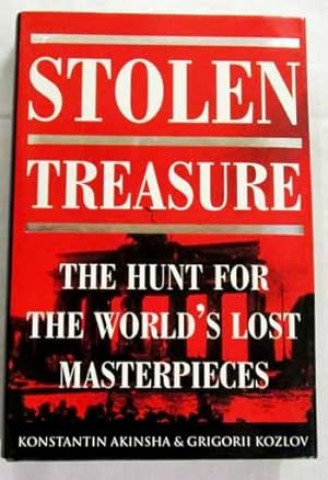 Stolen Treasure The Hunt for the World's Lost Masterpieces