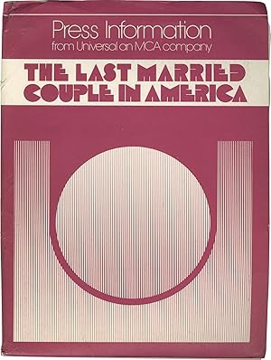 The Last Married Couple in America (Original press kit for the 1980 film)