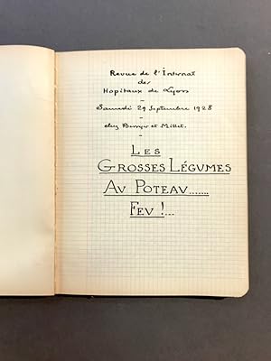 [Manuscrit] - Revue de l'Internat des Hôpitaux de Lyon. Samedi 29 septembre 1928 chez Berryer et ...