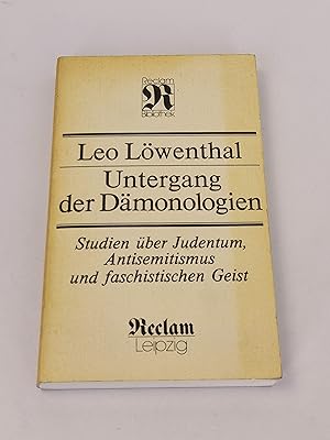 Untergang der Dämonologien : Studien über Judentum, Antisemitismus und faschistischen Geist