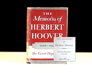 The Memoirs of Herbert Hoover: 1929-1941 The Great Depression.