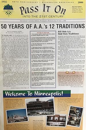 Pass It On Into the 21st Century: A.A. International Convention Bulletin, Minneapolis, MN June 29...