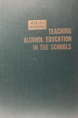 Teaching Alcohol Education in the Schools
