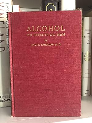 Alcohol: Its Effects on Man
