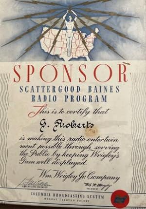 A Depression-Era Certificate Awarded by the Columbia Broadcasting System to the Wiliam Wrigley Co...