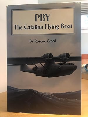PBY The Catalina Flying Boat