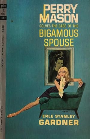 The Case of the Bigamous Spouse