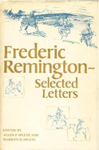 Frederick Remington: Selected Letters