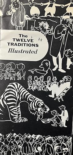 The Twelve Traditions Illustrated
