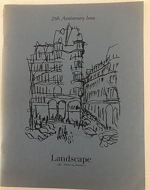 Landscape Magazine 25th Anniversary Issue Vol. 25, No. 3