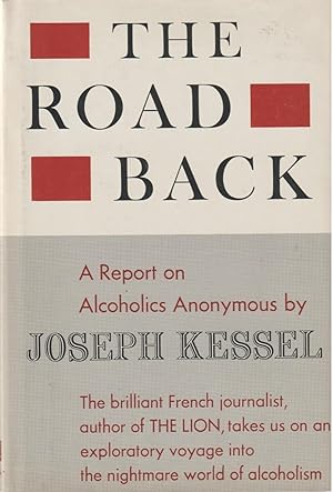 The Road Back: A Report on Alcoholics Anonymous