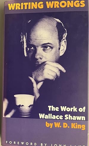 Writing Wrongs: The Work of Wallace Shawn