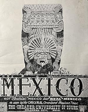 A Depression Era Commercial Tour Operator Catalog: Mexico: Not "Tourist" Mexico but "Real" Mexico...