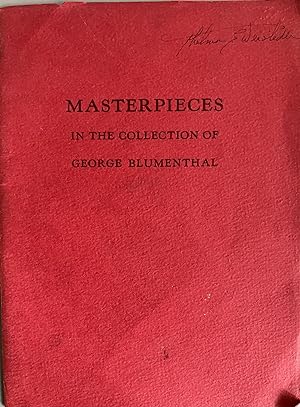 Masterpieces in the Collection of George Blumenthal: A Special Exhibition