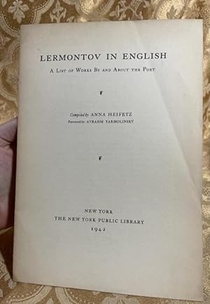 Lermontov in English: A List of Works By and About the Poet