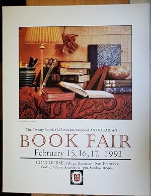 Original Book Fair Poster - "The Twenty-fourth California International Antiquarian Book Fair, Fe...