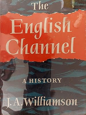 The English Channel : A History