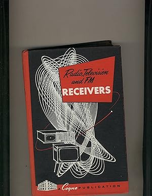 Radio, Television and FM Receivers Volume 2