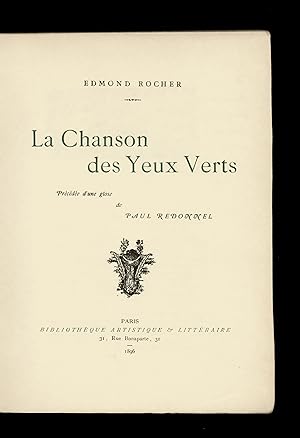 La Chanson des Yeux Verts. Avec une glose de Paul Redonnel.