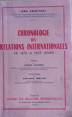 Chronologie des relations internationales de 1870 à nos jours