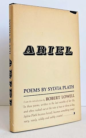 SYLVIA PLATH - ARIEL - SIGNED by ROBERT PENN WARREN whose TRIBUTE is Printed on the Dustjacket