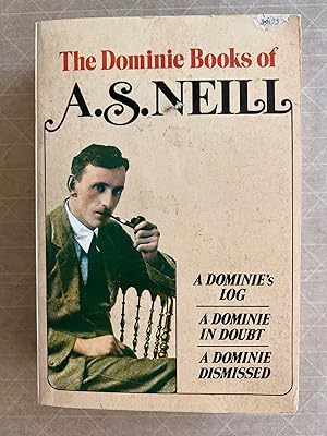 The Dominie Books Of A.S. Neill
