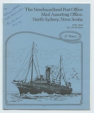 The Newfoundland Post Office Mail Assorting Office, North Sydney, Nova Scotia 1906-1949