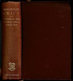 The Prose Works of Jonathan Swift Vol. V: Historical and Political Tracts - English