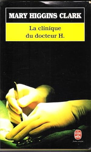 La Clinique du Docteur H.