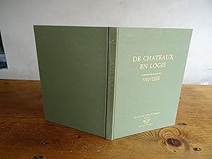 De CHÂTEAUX en LOGIS Itinéraires Des Familles De La Vendée Les Archives de Guy de Raigniac Tome VI