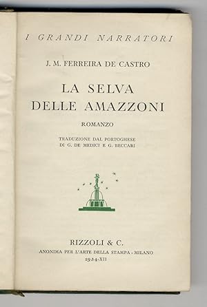 La selva delle Amazzoni. Romanzo, Traduzione al portoghese di G. De Medici e G. Beccari.