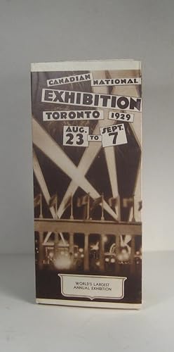 Canadian National Exhibition Toronto. August 23 to September 7, 1929