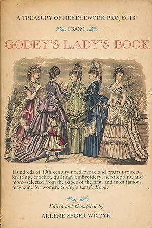 A Treasury of Needlework Projects from Godey's Lady's Book