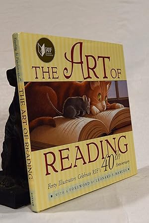 THE ART OF READING. Forty Illustrators Celebrate RIF's 4oth Anniversary