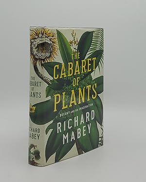 THE CABERET OF PLANTS Botany and the Imagination