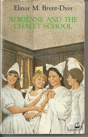 Adrienne & the Chalet School