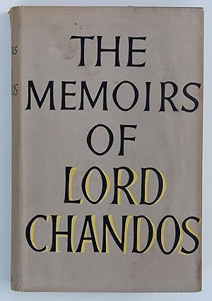 The Memoirs of Lord Chandos - signed copy