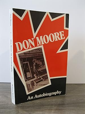 DON MOORE AN AUTOBIOGRAPHY