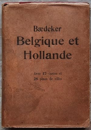 BELGIQUE ET HOLLANDE Y COMPRIS LE LUXEMBOURG, MANUEL DU VOYAGEUR.