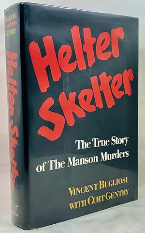 Hellter Skelter: The True Story Of The Manson Murders