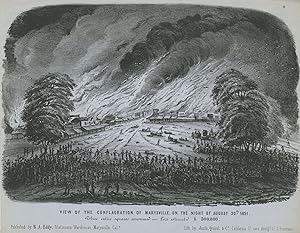 View of the Conflagration of Marysville, On the Night of August 30th, 1851. Three Entire Squares ...