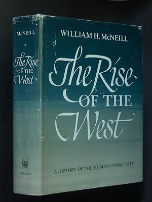 The Rise of the West: A History of the Human Community