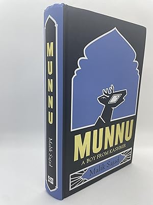 Munnu: A Boy From Kashmir (First British Edition)