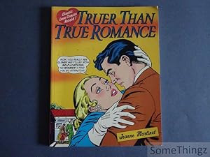 Truer than true romance. Classic love comics retold!